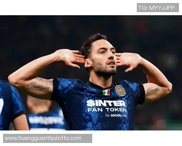 国米计划与恰尔汉奥卢经纪人会谈续约事宜或将降薪至2028年